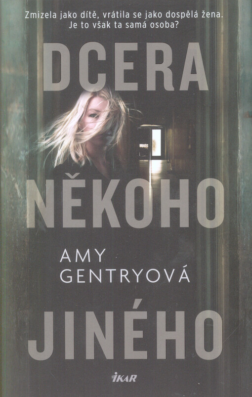 Dcera někoho jiného