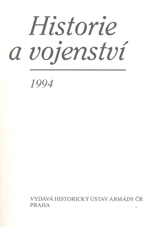 Historie a vojenství : časopis Historického ústavu Armády ČR
