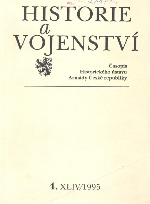 Historie a vojenství : časopis Historického ústavu Armády ČR