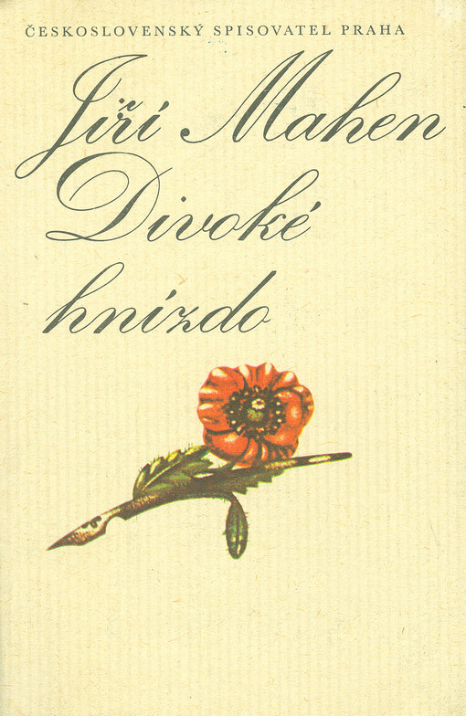 Divoké hnízdo: Výbor z próz