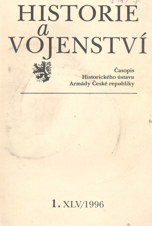 Historie a vojenství : časopis Historického ústavu Armády ČR