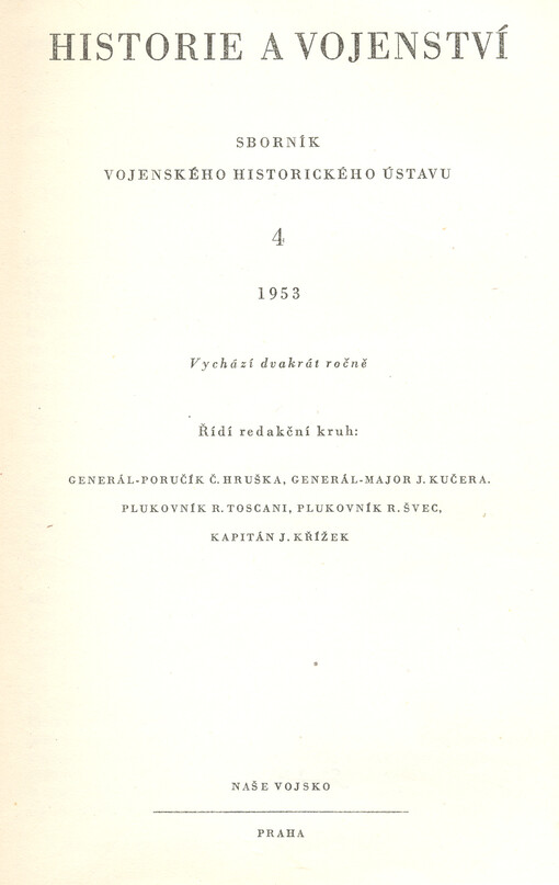 Historie a vojenství : časopis Historického ústavu Armády ČR