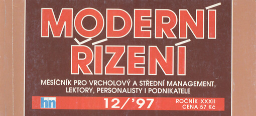 Moderní řízení : měsíčník pro vrcholový a střední management, lektory, personalisty i podnikatele