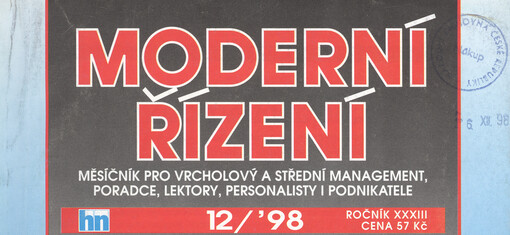 Moderní řízení : měsíčník pro vrcholový a střední management, lektory, personalisty i podnikatele