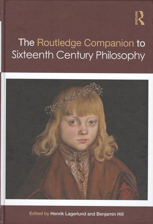 Routledge companion to sixteenth-century philosophy