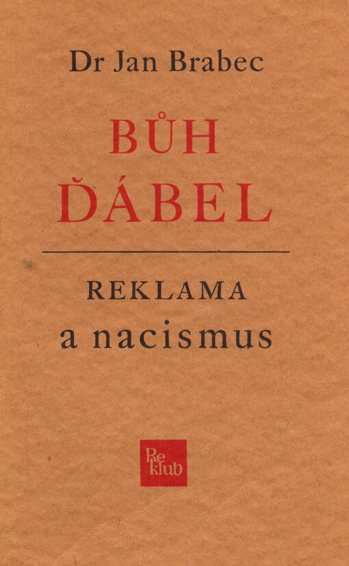 Bůh, ďábel, reklama a nacismus