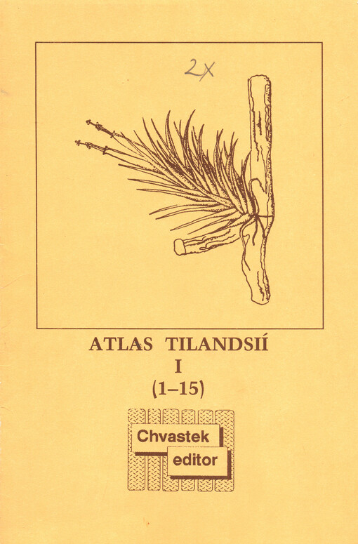 Atlas tilandsií. Díl 1. 1-15