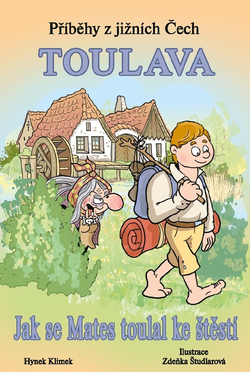 Příběhy z jižních Čech - Toulava | Klimek Hynek, Študlarová Zdeňka - e-kniha