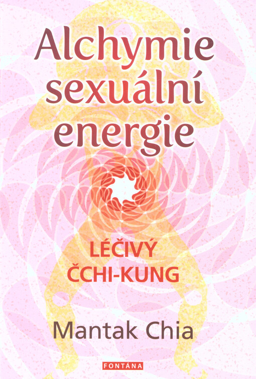 Alchymie sexuální energie