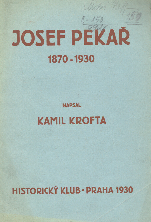 Josef Pekař :rozšířený otisk přednášky
