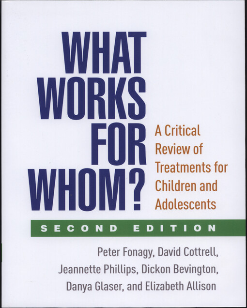 What works for whom? : a critical review of treatments for children and adolescents