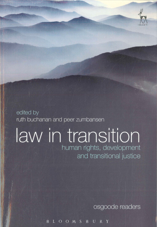 Law in transition :human rights, development and transitional justice