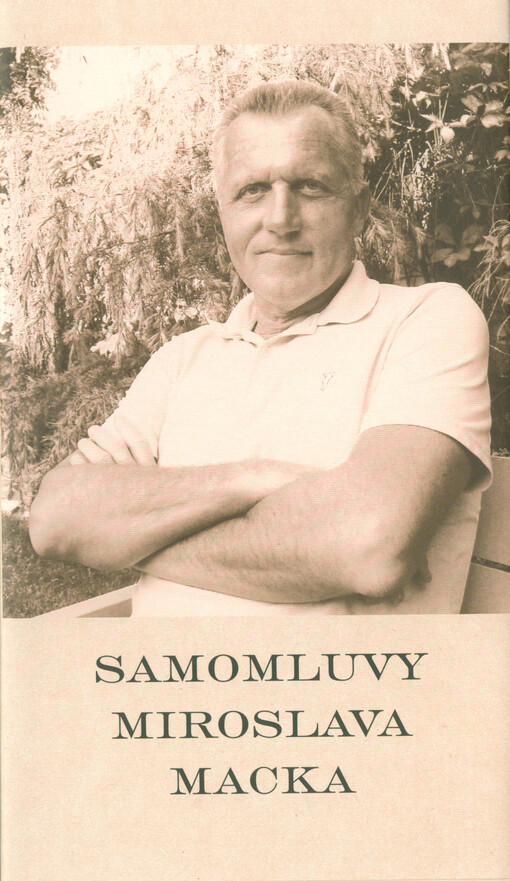 Samomluvy Miroslava Macka