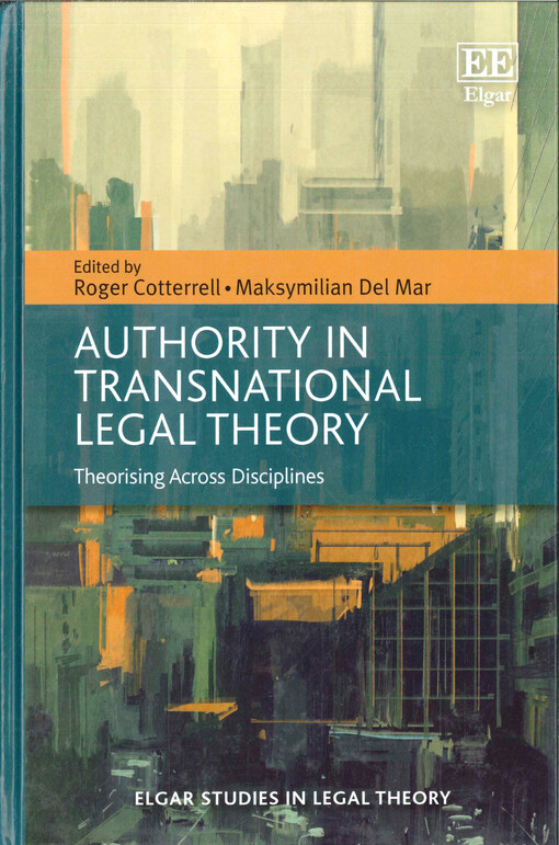 Authority in transnational legal theory : theorising across disciplines