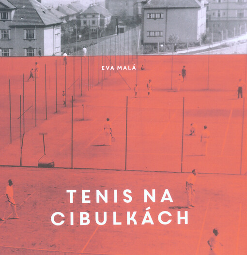 Tenis na Cibulkách