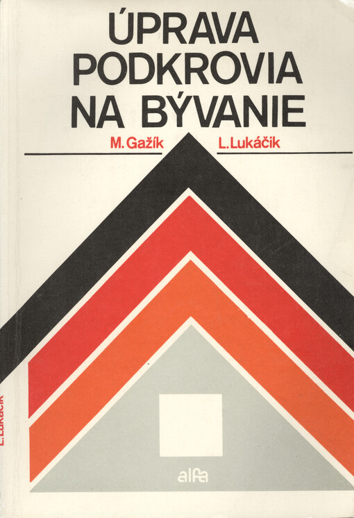 Úprava podkrovia na bývanie