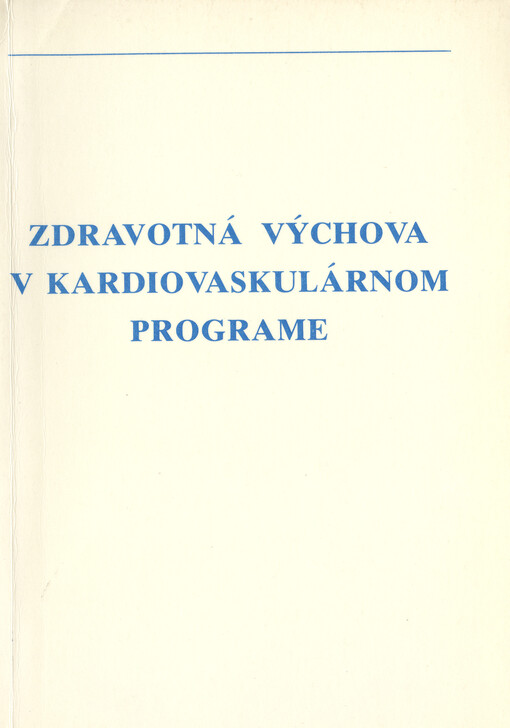 Zdravotná výchova v kardiovaskulárnom programe