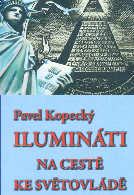Ilumináti na cestě ke světovládě