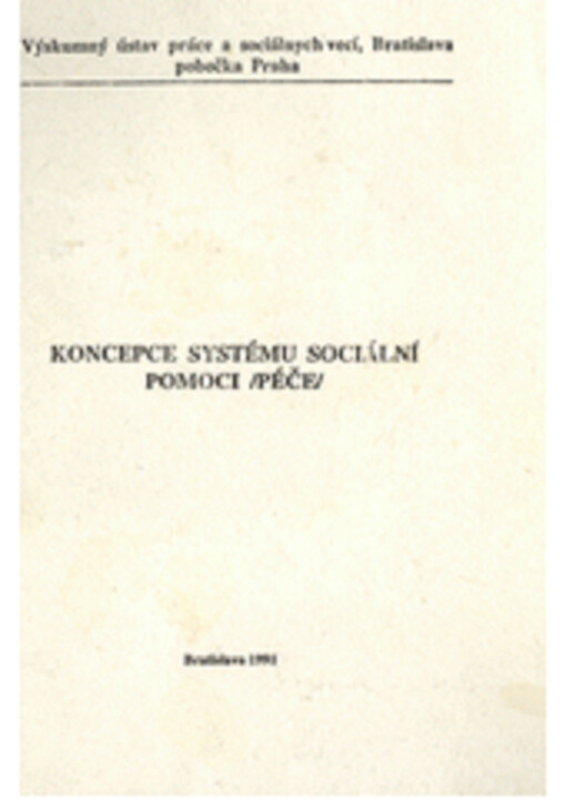 Koncepce systému sociální pomoci : (péče)