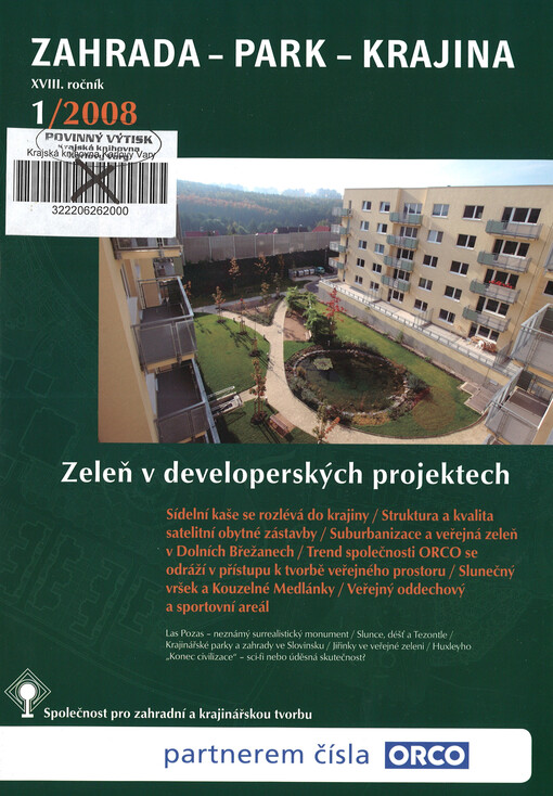 Zahrada - park - krajina : odborný časopis oboru zahradní a krajinářská tvorba.