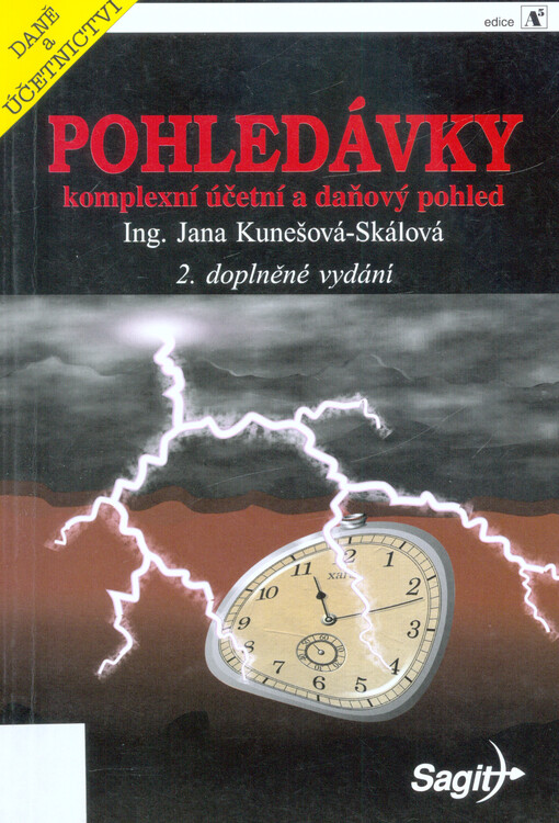 Pohledávky :komplexní účetní a daňový pohled