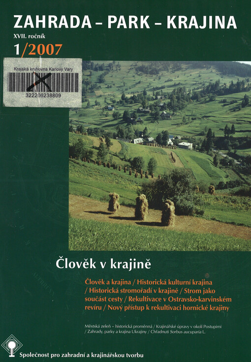 Zahrada - park - krajina : odborný časopis oboru zahradní a krajinářská tvorba.