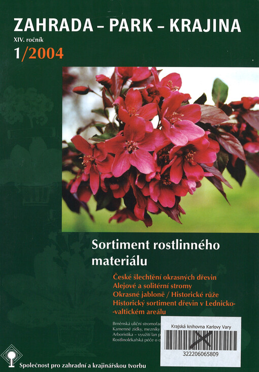 Zahrada - park - krajina : odborný časopis oboru zahradní a krajinářská tvorba.