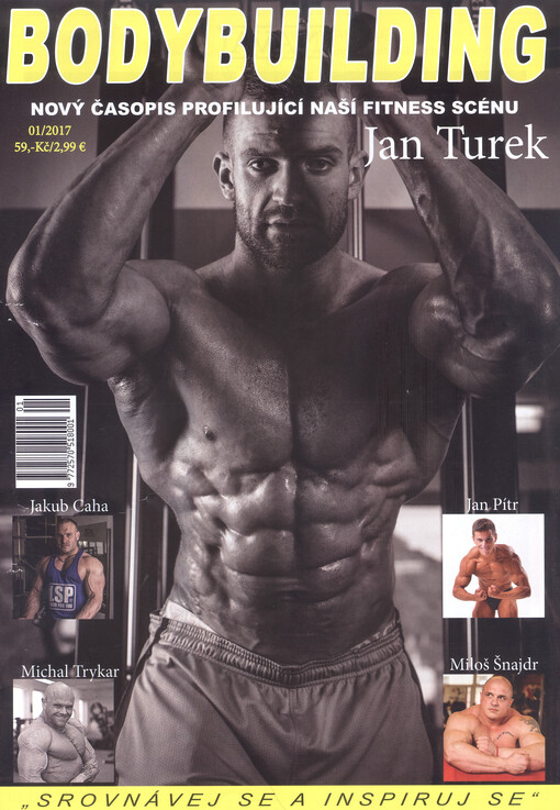Bodybuilding : nový časopis profilující naší fitness scénu