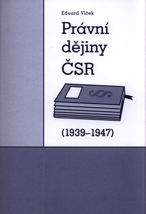 Právní dějiny ČSR (1939-1947)