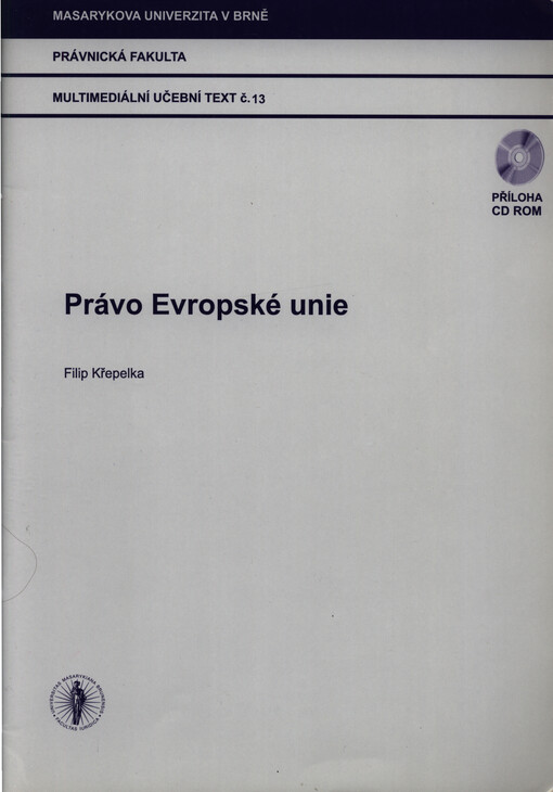Právo Evropské unie: multimediální učební text