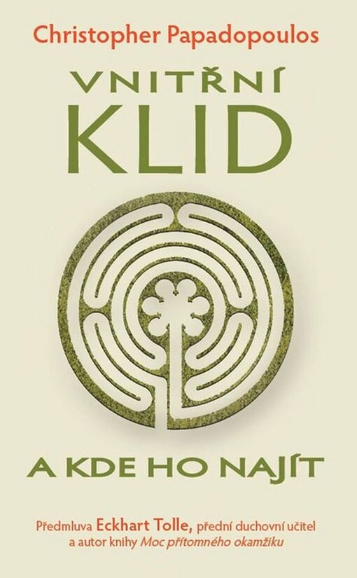 Vnitřní klid a kde ho najít | Papadopoulos Christopher - e-kniha