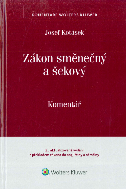 Zákon směnečný a šekový. Komentář. 2. vydání