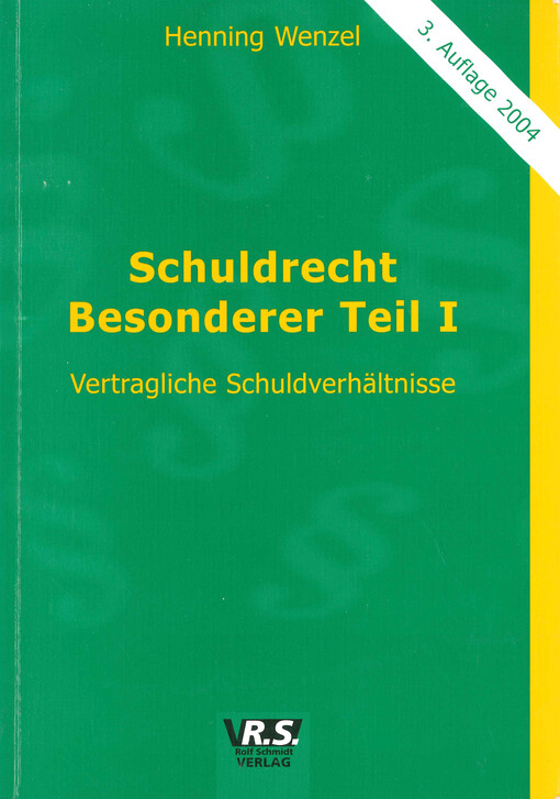 Schuldrecht Besonderer. Teil I, Vertragliche Schuldverhältnisse