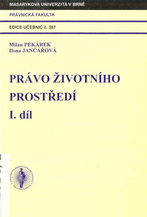 Právo životního prostředí, 1. díl