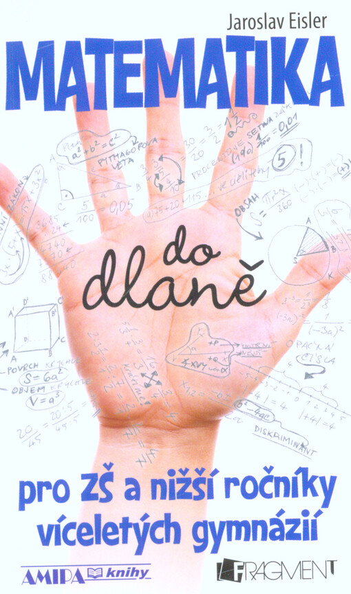 Matematika do dlaně pro ZŠ a nižší ročníky víceletých gymnázií