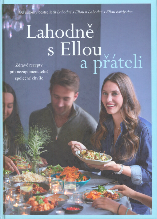 Lahodně s Ellou a přáteli