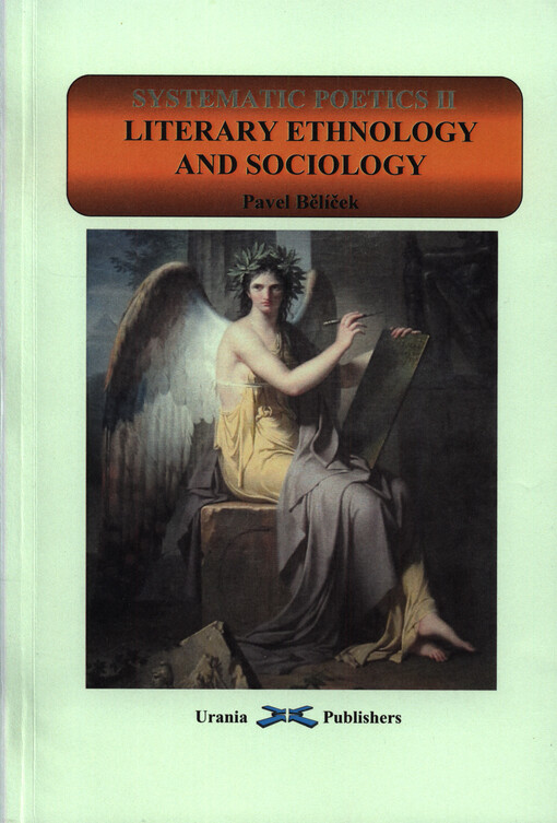 Systematic poetics. II, Literary ethnology and sociology : the ethnic origins of oral folklore and the social growth of literary genres, II, Literary ethnology and sociology : the ethnic origins of oral folklore and the social growth of literary genres
