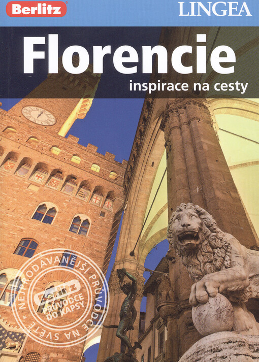 Florencie : inspirace na cesty