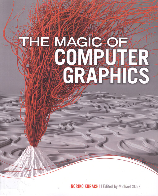 Magic of computer graphics : landmarks in rendering