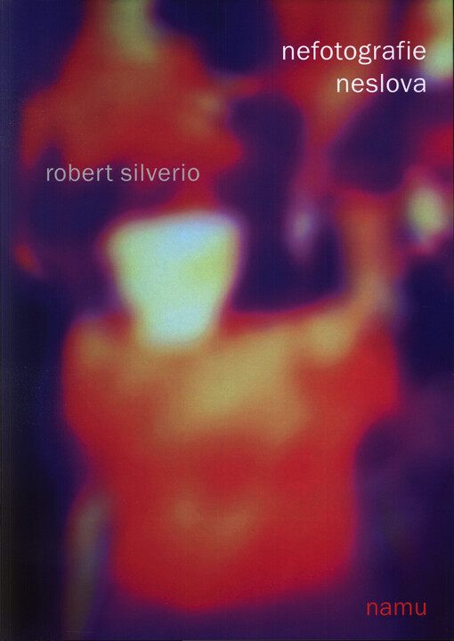 Nefotografie, neslova