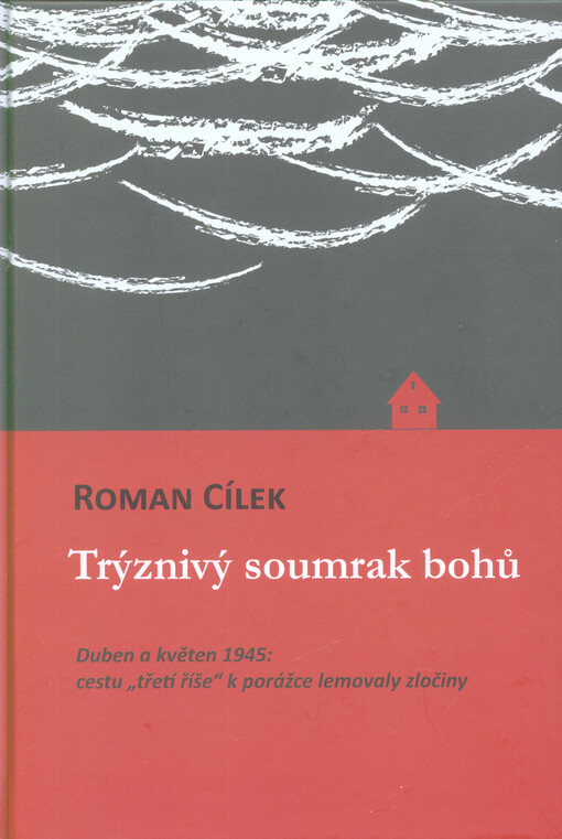 Trýznivý soumrak bohů
