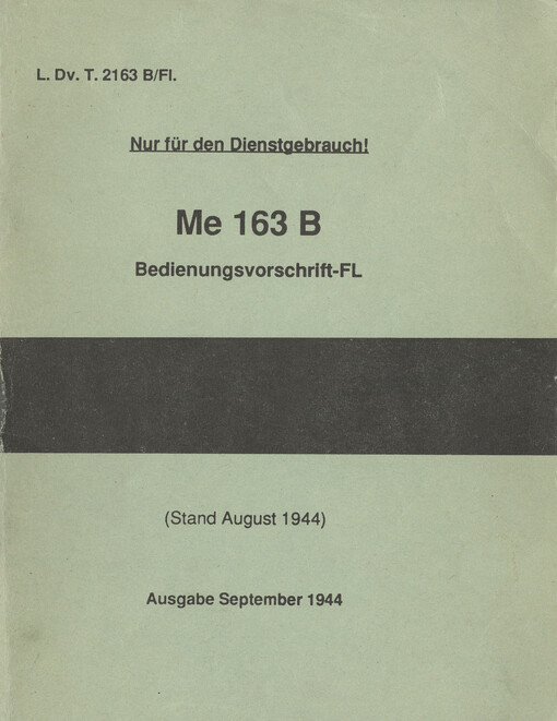 Me 163 B :Bedienungsvorschrift-F1