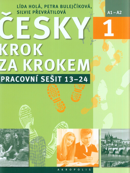 Česky krok za krokem 1 :A1-A2 : pracovní sešit