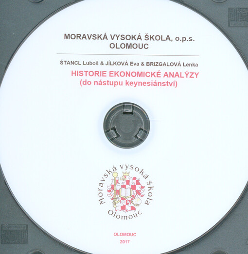 Historie ekonomické analýzy: (do nástupu keynesiánství)