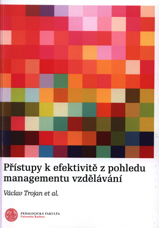 Přístupy k efektivitě z pohledu managementu vzdělávání