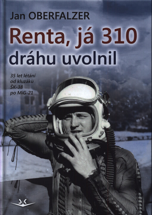 Renta, já 310  dráhu uvolnil