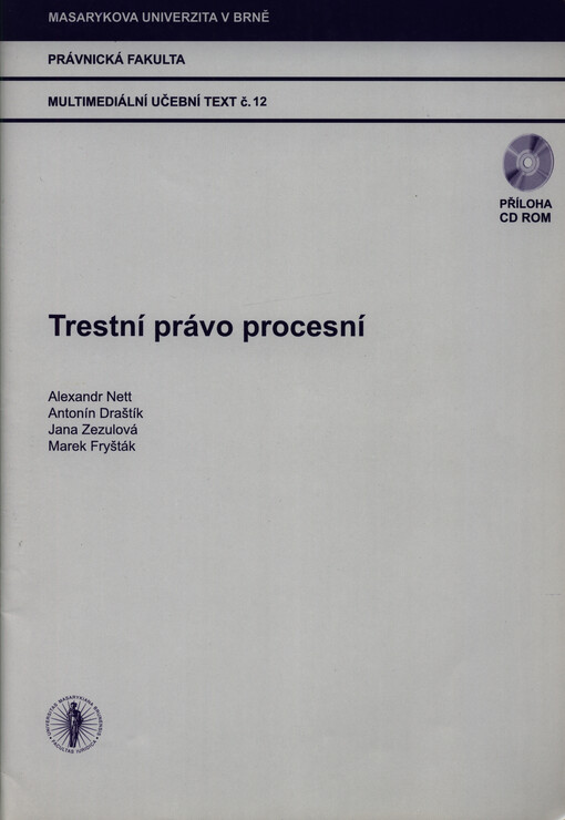 Trestní právo procesní: multimediální učební text