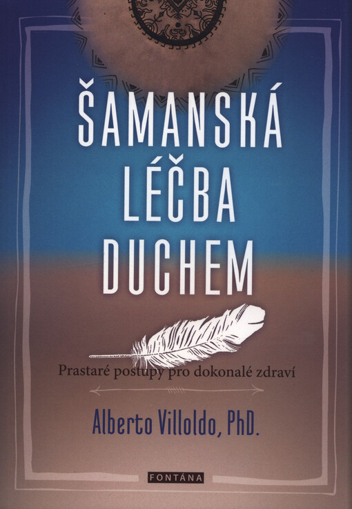 Šamanská léčba duchem