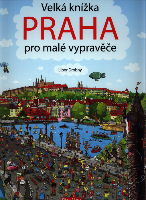 Velká knížka PRAHA pro malé vypravěče