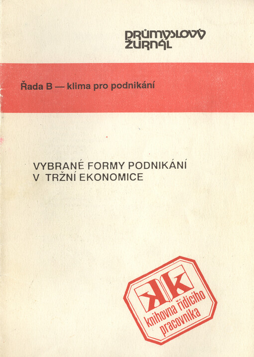 Vybrané formy podnikání v tržní ekonomice